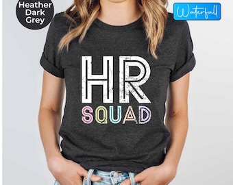 Hr Squad Shirt, Human Resources Shirt For Her, Recruiter Gift, Hr Matching Shirt, Hr Manager Tee, Hr Office Tshirt, Human Resources Tee