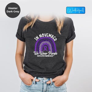 Epilepsy Awareness Shirt: In November We Wear Purple Support Tee