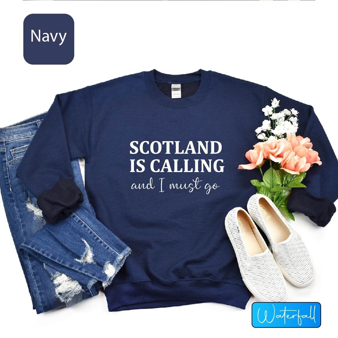 Scotland Trip Sweatshirts Scotland Sweatshirts Scotland is - Etsy Canada