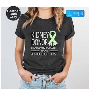 Kidney Donor Gifts, Kidney Donor Shirt, Donor Appreciation, Kidney Donation Tees, Kidney Transplant Support Shirt, Nephrologist Shirt