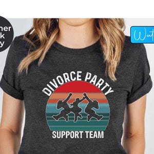 Divorce Party Retro Shirt: Divorced Squad Matching Tee