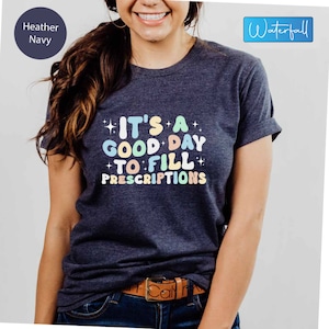 Fill Prescriptions Pharmacy Tech Shirt, Pharmacist Shirt, Pharmacy Tech Gifts, Shirt For Pharmacy, Pharmacy Gift, Pharmacy Week Gift
