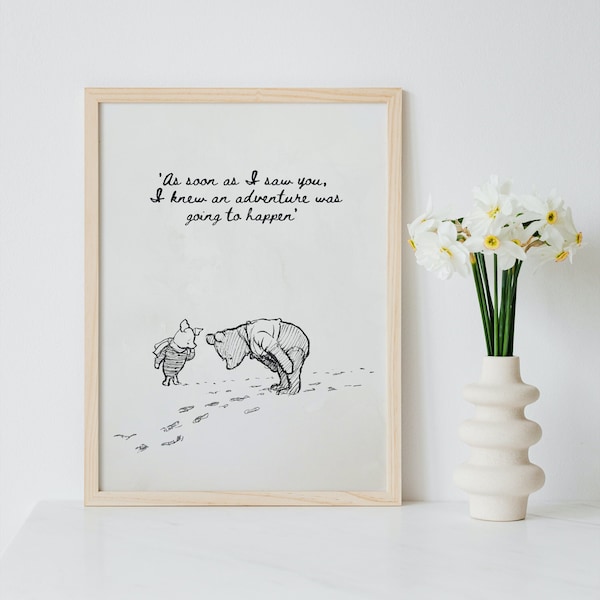 winnie the pooh print, children's book prints, winnie the pooh quotes, motivational quote, friendship quotes, love quotes, digital download