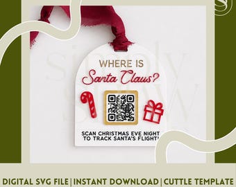 Santa Tracker Ornament SVG Laser Cut File: Christmas QR Code, LightBurn Digital Download, Kids Holiday Design, Glowforge Engraved Template