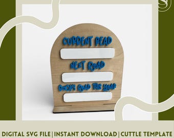 Current + Next Read Book Tracker SVG File: Cut & Engrave Dry Erase TBR Reading Sign Digital Download, Book Nook Laser File, Cuttle Template