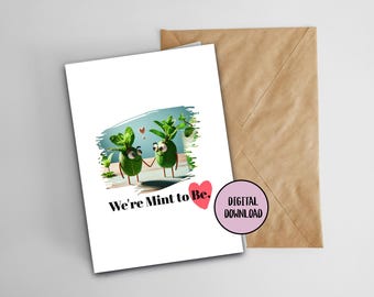 Funny Mint Valentine's Day Card - Romantic Pun, Instant Download (PDF)