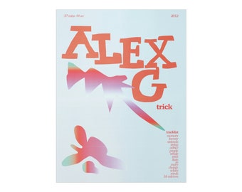 Alex G Trick poster