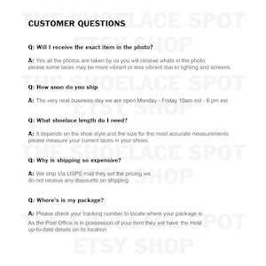 May include: A white background with black text answering frequently asked questions about shoelaces. The text includes questions like "Will I receive the exact item in the photo?" and "How soon do you ship?"