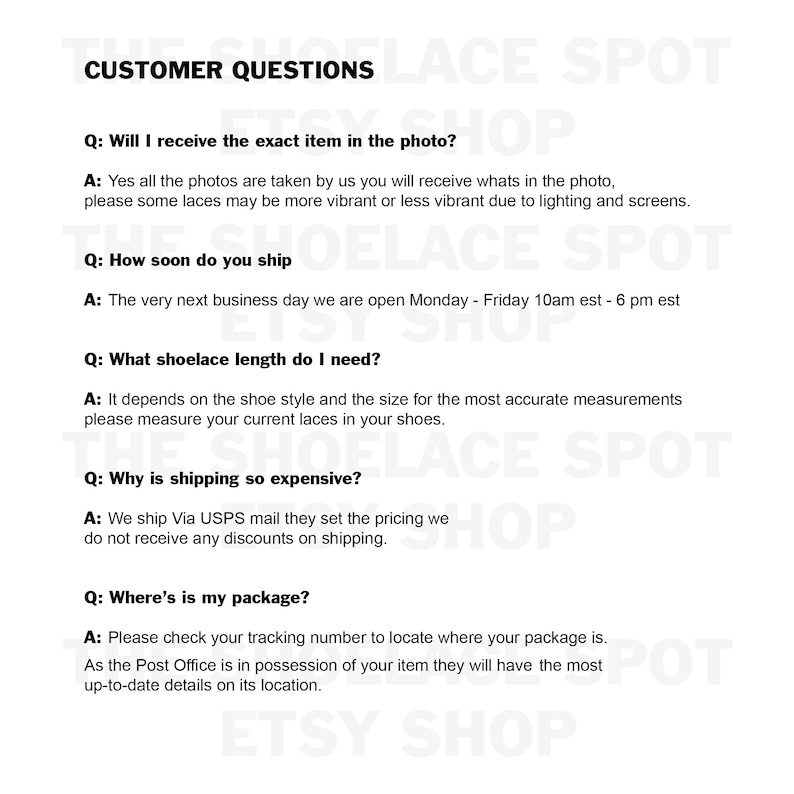 May include: A white background with black text answering frequently asked questions about shoelaces. The text includes questions like "Will I receive the exact item in the photo?" and "How soon do you ship?"