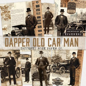 Dapper Car Man Junk Journal, Car Junk Journaling Printable, Vintage Mens Junk Journal, Gentlemen's Portraits Journal, Masculine Car Journal