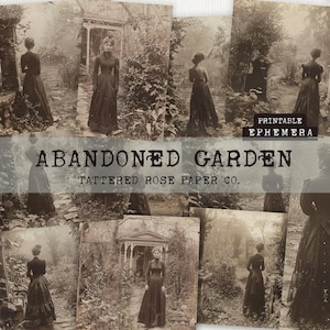 Abandoned Garden Junk Journal, Junk Journal Garden, Junk Journaling Printable&#39;s, Vintage Junk Journal Photographs, Victorian Lady Journal
