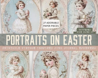 Portraits On Easter Junk Journal, Junk Journal Easter, Printable Spring Ephemera, Junk Journal Spring, Fussy Cut Easter, Victorian Easter