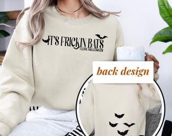 Es ist Frickin Bats Sweatshirt, Halloween Sweatshirt, Gruselige Saison, Halloween Crewneck, Lustiges Halloween T-Shirt, Scary Halloween Shirt, Fledermaus Crew