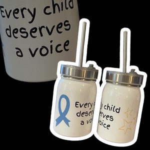 Every child deserves a voice | Apraxia | Apraxia Awareness | Apraxia Mason Jar