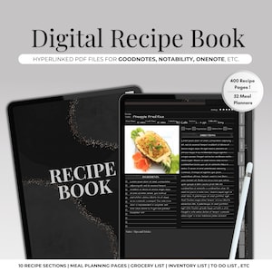 May include: A digital recipe book with a black and gold cover. The book is open to a recipe for Pineapple Fried Rice. The recipe is formatted with sections for ingredients, directions, notes, and tips. The book is designed for use with digital note-taking apps like Goodnotes, Notability, and OneNote. The book includes 400 recipe pages and 52 meal planners.