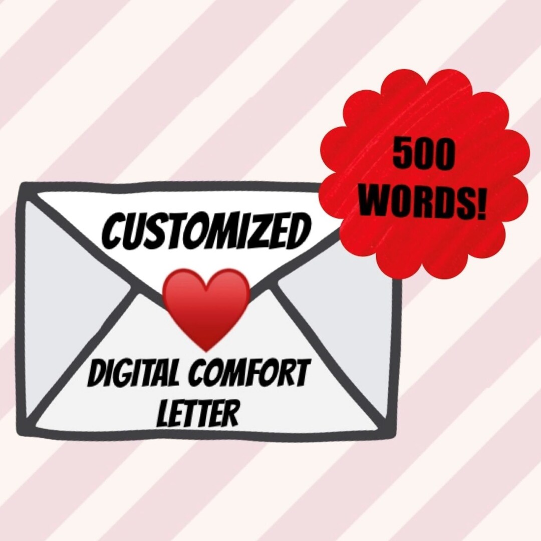 CUSTOMIZED COMFORT LETTER Custom Digital Letter From Your Etsy