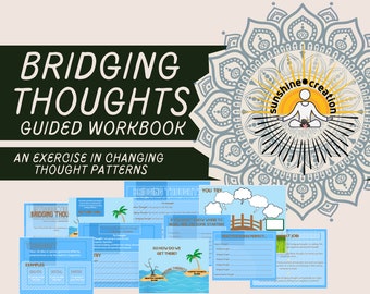 Negative to Positive Thinking | Printable worksheets for teens | for kids | Bridging thoughts printable workbook | Social Emotional Learning