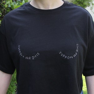 Support the Girls embroidered custom t-shirt, crop top, sweatshirt. Boob shirt, Girl Power Feminist, Comfort Colors, Bella Canvas croptop