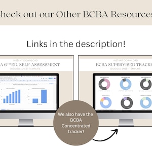 May include: Two computer screens displaying Google Sheets templates for BCBA 6th Ed. Self-Assessment and BCBA Supervised Tracker. The text "Instant Download" and "Google Sheet Template" are visible on each screen. A brown circle with the text "We also have the BCBA Concentrated tracker!" is in the lower right corner of the image.