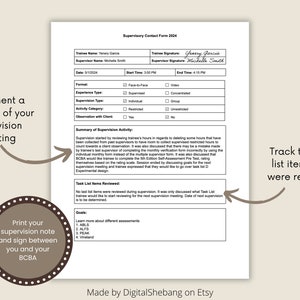 May include: A black and white printable form titled "Supervisory Contact Form 2024" with sections for trainee and supervisor names, dates, times, format, experience type, supervision type, activity category, observation with client, summary of supervision activity, task list items reviewed, and goals. The form is designed to track supervision meetings between a BCBA and a trainee.