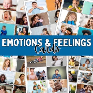 May include: A collection of cards with images of people expressing different emotions. The cards are arranged in a grid, with the words "EMOTIONS & FEELINGS Cards" in white text on a blue background.