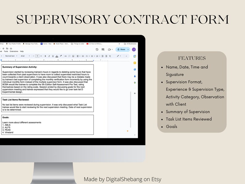 May include: A computer screen displaying a supervisory contract form with a list of features, including name, date, time, signature, supervision format, experience, supervision type, activity category, observation with client, summary of supervision, task list items reviewed, and goals.