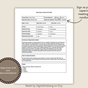 May include: Black and white printable supervisory contact form with the title "Supervisory Contact Form 2024". The form includes fields for trainee name, supervisor name, date, start time, end time, format, experience type, supervision type, activity category, observation with client, trainee signature, and supervisor signature. The form also includes a section for a summary of supervision activity and a section for task list items reviewed. The form also includes a section for goals. The form includes the text "Sign as proof a supervision meeting was conducted" and "Keep track of all your documentations!"