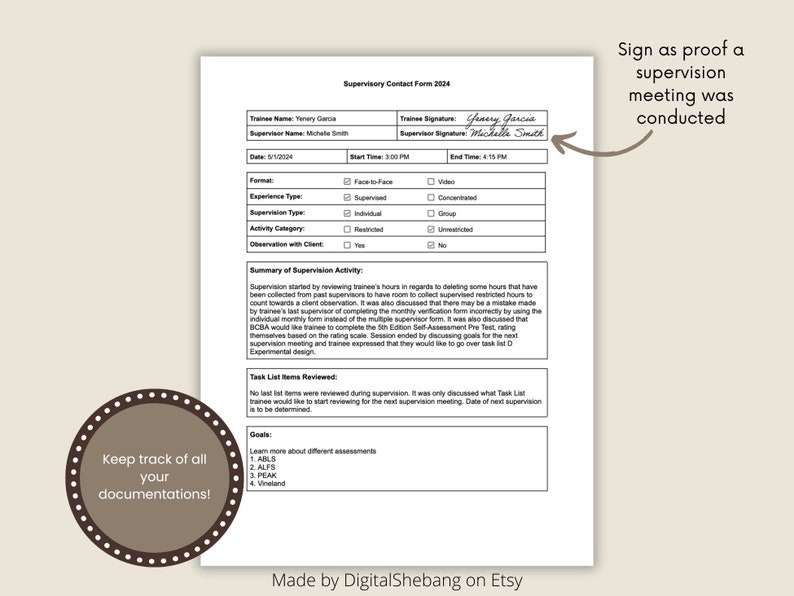 May include: Black and white printable supervisory contact form with the title "Supervisory Contact Form 2024". The form includes fields for trainee name, supervisor name, date, start time, end time, format, experience type, supervision type, activity category, observation with client, trainee signature, and supervisor signature. The form also includes a section for a summary of supervision activity and a section for task list items reviewed. The form also includes a section for goals. The form includes the text "Sign as proof a supervision meeting was conducted" and "Keep track of all your documentations!"