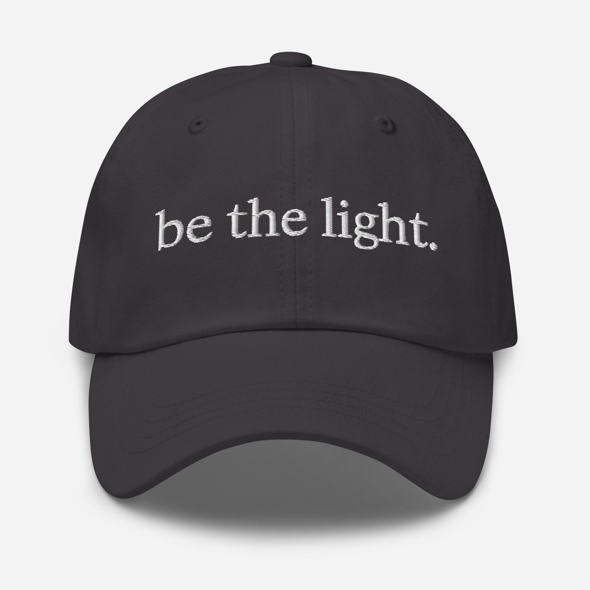 Be The Light Hat Dad Cap Gray Cotton NWT USA Direct Embroidered Christian Gift Be the Light Embroidered Baseball Hat - Bible Verse Dad Hat  main image 4