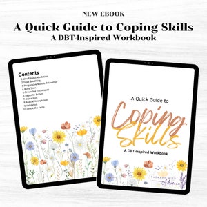 Quick Guide to Coping Skills: A DBT-Inspired Workbook. Digital Download. PDF. Self-Care. Therapy. Worksheets.