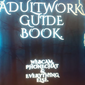 Adult content guide. Adultwork guide, all you need to know. Adultwork guide book. Adultwork know how. Guide to working on Adultwork.