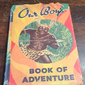 Our Boys' Book of Adventures publish by Jons Productions 1946