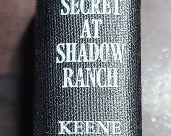 The Secret at Shadow Ranch by Carolyn Keene 1931 Nancy Drew Series