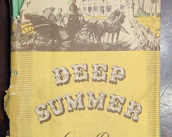 Deep Summer by Gwen Bristow 1937 First Edition