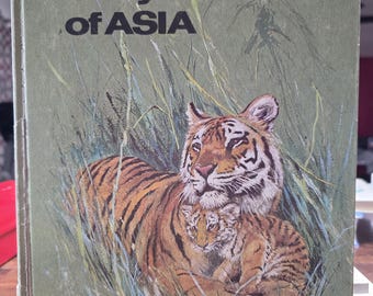 Baby Animals of Asia by Gilles Saint Cerere 1974