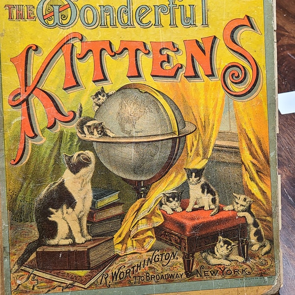 The Wonderful Kittens by R. Worthington 1883