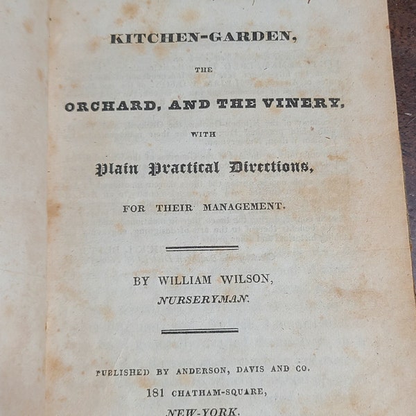 Ökonomie des Gemüsegartens, des Obstgartens und des Weinguts mit einfachen Praktischen Anweisungen von William Williams 1928