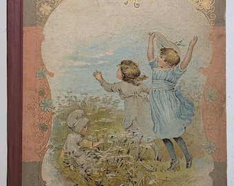 In The Country - Bright Stories and Pictures for Little Folk - Cir 1901