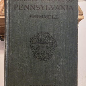 A Short History of Pennsylvania by Charles E. Merrill Co. 1910