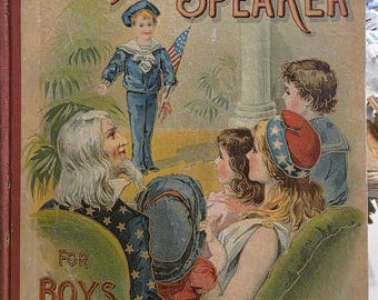The American Speaker For Boys and Girls published by George M. Hill Company, 1901