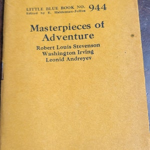 Little Blue Book #944 Masterpieces of Adventure, #472 The Strange Notes of Samuel Butler, #827 Apes and Monkeys 1923
