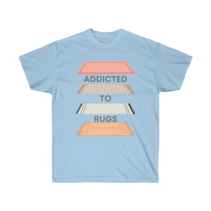 Love Rugs? Perfect Shirt for oriental rug collectors.  Mens or Womens Tshirt in several sizes.  Ultra Cotton Tee