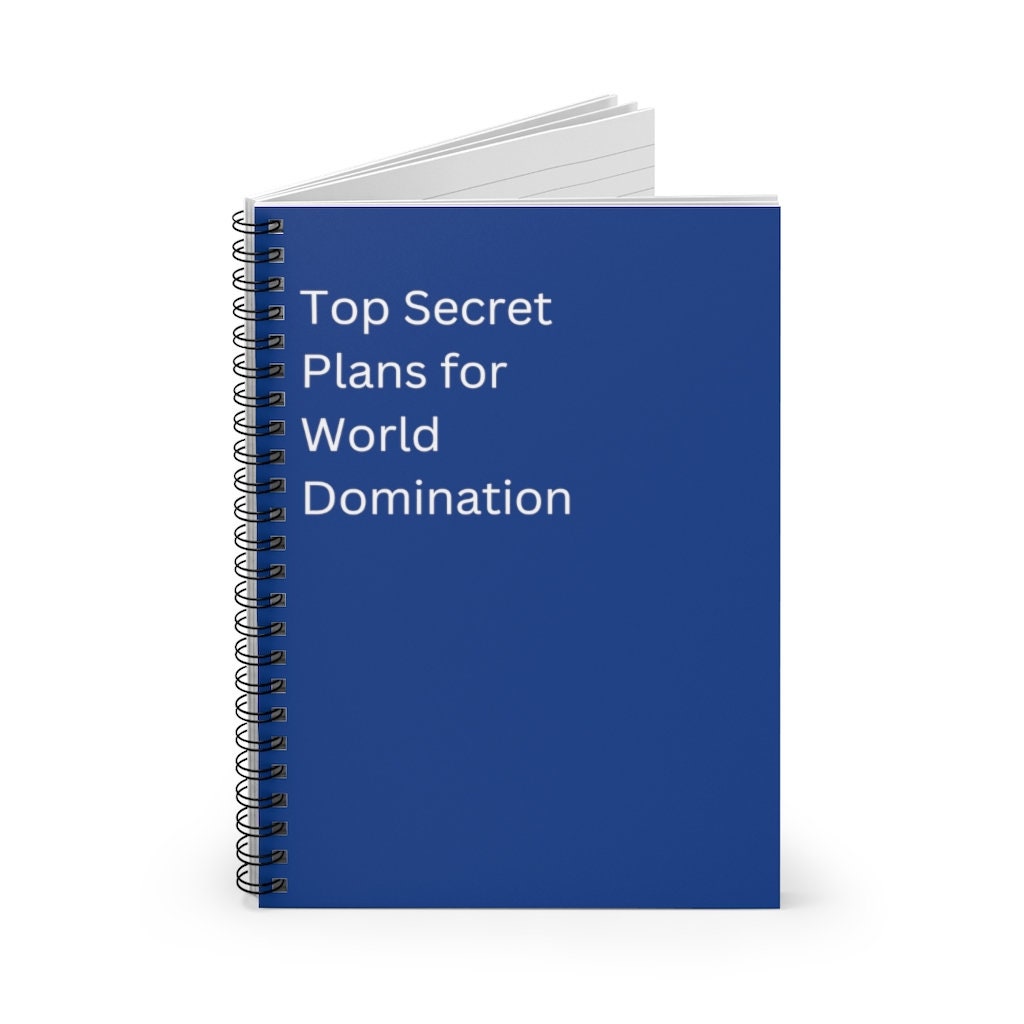 World Ruled Notebook Top Secret World Domination Blank Spiral Notebook - Ruled Line 8