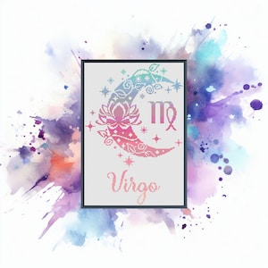 May include: A colorful cross-stitch design of the Virgo zodiac sign with a crescent moon and a lotus flower. The design is framed and set against a watercolor background.