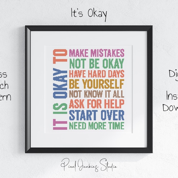 It's Okay Cross Stitch Pattern, PDF, Colorful, Inspirational Quote, Wall Art