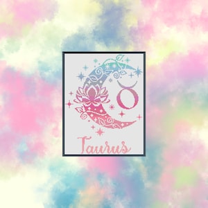 May include: A cross-stitch pattern featuring a crescent moon with a floral design and the Taurus zodiac symbol. The moon is a gradient of pink, blue, and green. The background is a watercolour-style design of pink, blue, and yellow clouds. The text "Taurus" is below the moon.