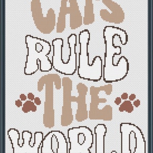 Cats Rule the World - Whimsical Cross Stitch Pattern for Cat Lovers | #425