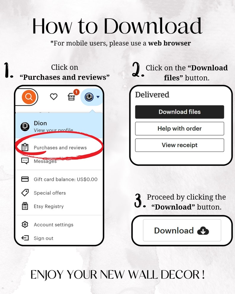 K&ouml;nnte beinhalten: Eine Schritt-f&uuml;r-Schritt-Anleitung zum Herunterladen digitaler Dateien von Etsy. Das Bild zeigt einen Screenshot der Etsy-App mit Anweisungen, wie Sie den Bereich "K&auml;ufe und Bewertungen" finden und dann auf die Schaltfl&auml;che "Dateien herunterladen" klicken, um auf die digitalen Dateien zuzugreifen.
