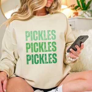 Pickle Sweatshirt Canning Season Sweatshirt For Pickle Lovers Sweater Pickles Shirt Pickles Sweatshirt Pickle Humor Sweatshirt Pickle Tshirt