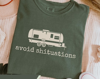 Funny Camping Shirts RV Camper Humor Comfort Colors Tee Outdoor Gift For Campers Funny RV Life Shirt Happy Camper Graphic Travel Camping Top